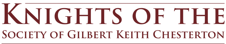 Knights of the Society of Gilbert Keith Chesterton